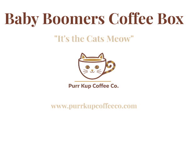 Baby Boomers Coffee Box-"It's the Cats Meow"